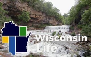 Wisconsin Life logo in front of Willow River State Park.